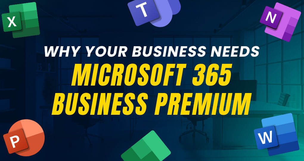 2025 01 22 Itechra - Why Your Business Needs Microsoft 365 Business Premium Blog Post